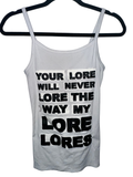 (S) White “My Lore…” Tank Top
